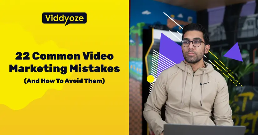 Video marketing mistakes graphic