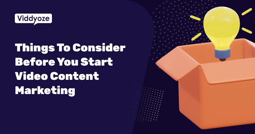 Video Content Marketing Guide For Businesses