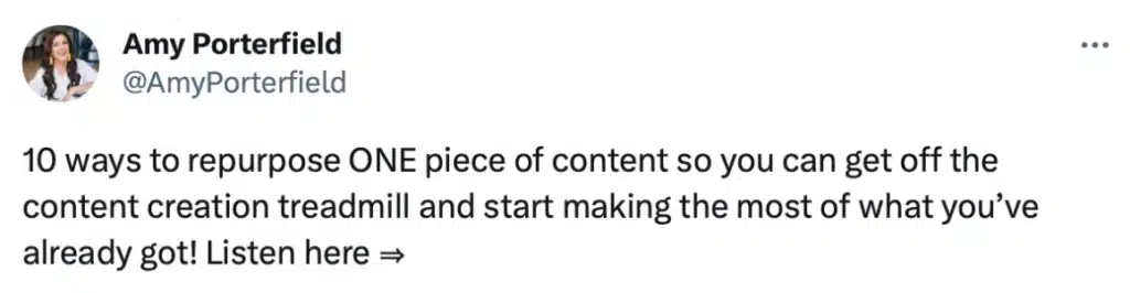 @AmyPorterfield Tweet on 10 ways to repurpose content