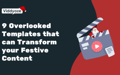 9 Overlooked Templates that can Transform your Festive Content