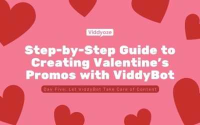 Step-by-Step Guide to Creating Valentine’s Promos with ViddyBot