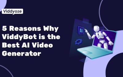 5 Reasons Why ViddyBot is the Best AI Video Generator for Businesses