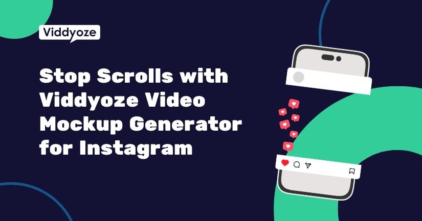 How to Stop Scrolls with Viddyoze Video Mockup Generator for Instagram