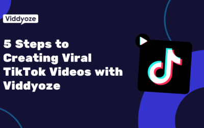 5 Steps to Creating Viral TikTok Videos with Viddyoze